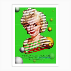 Quote In Ribbon Famous People Marilyn Monroe ― If You Can Make A Girl Laugh, You Can Make Her Do Anything Art Print