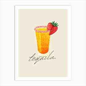 Tequila Art Print