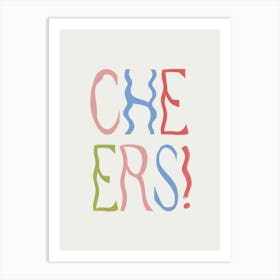 Cheers 1 Art Print