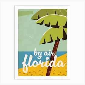 By Air Florida vintage travel poster Art Print