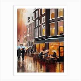 Amsterdam cafes, autumn season, rain, autumn oil colours.Faded colours,People passing on the street, winter clothes, rain umbrellas.4 1 Art Print