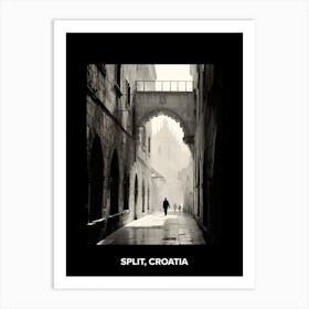 Poster Of Split, Croatia, Mediterranean Black And White Photography Analogue 1 Art Print