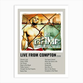 Live From Compton 2008 Poster 3 Art Print