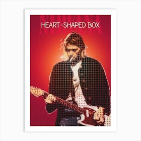 Heart Shaped Box Kurt Cobain Nirvana Art Print