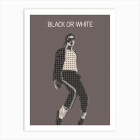 Black Or White Michael Jackson 1 Art Print