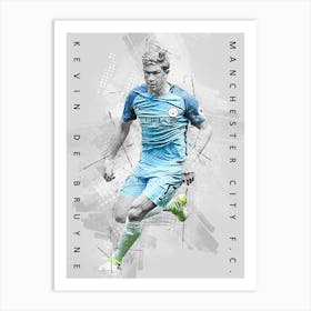 Kevin De Bruyne Manchester City Fc Belgium National Football Team Art Print