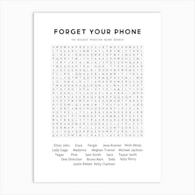 Forget Your Phone Art Print