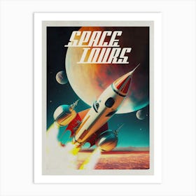 Space Tours — Vintage retro space poster, retrofuturism poster, retro space, propaganda poster Art Print