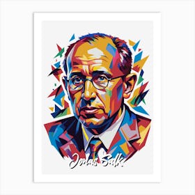 Jonas Salk 01 Portrait WPAP Pop Art Art Print