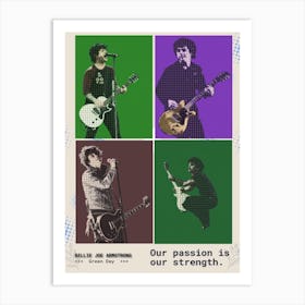 Quotes Billie Joe Armstrong Our Passion Is Our Strength Art Print