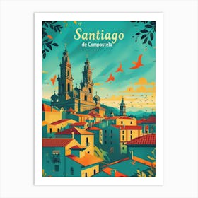 Santiago de Compostela Art Print