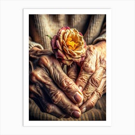 A Weathered Hand Gently Cradling A Blooming Flower Art Print