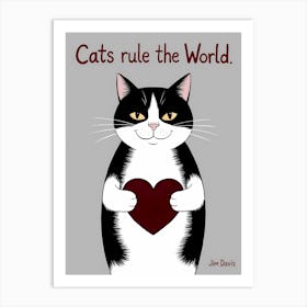 Cats Rule The World Art Print