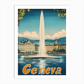 Aihrgdesign A Vintage Travel Poster Of Geneva Featuring The I 172c61b8 E01c 40fd 8128 0262746503e5 2 Art Print