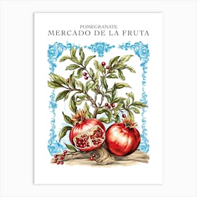 Mercado De La Fruta Pomegranate Illustration 7 Poster Art Print