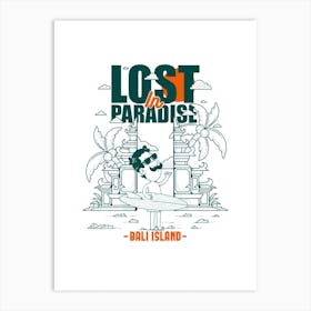 Lost In Paradise Art Print