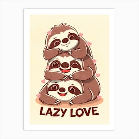 Lazy Love Sloth Art Print