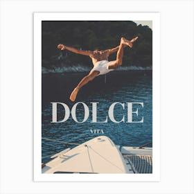 Dolce Vita Art Print