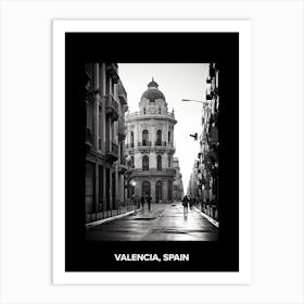 Poster Of Valencia, Spain, Mediterranean Black And White Photography Analogue 6 Art Print