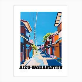 Aizu Wakamatsu Japan Colourful Travel Poster Art Print