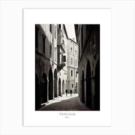 Poster Of Perugia, Italy, Black And White Analogue Photography 2 Art Print