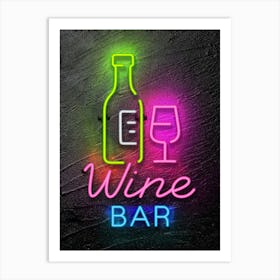 Wine bar — Neon food sign, Food kitchen poster, photo art Art Print