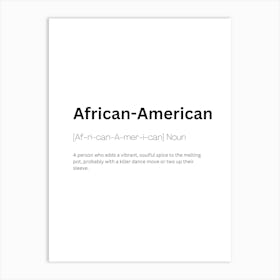 African American Definition Meaning Art Print