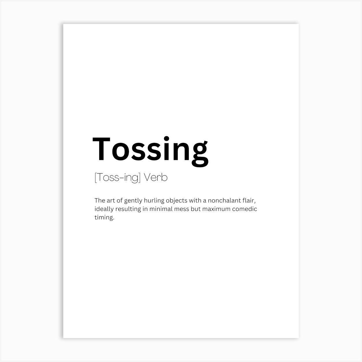 Tossing Definition Meaning Poster
