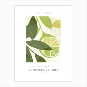 Limes Le Marche Fermier Poster 1 Art Print