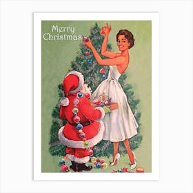 Short Santa Claus Is Helping Tall Beautiful Woman To Decorate A Christmas Tree Art Print