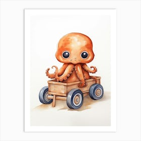 Baby Octopus On A Toy Car, Watercolour Nursery 2 Art Print