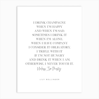 Lily Bollinger Champagne Quote Art Print