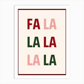 Fa La La Christmas Poster Art Print