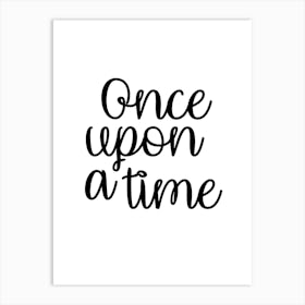 Once Upon A Time Art Print