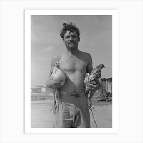 Untitled Photo, Possibly Related To Mexican With His Two Fighting Cocks, Crystal City, Texas By Russell Lee Art Print