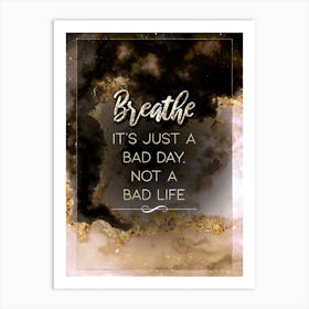 Breathe Gold Star Space Motivational Quote Art Print