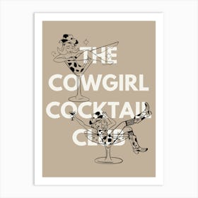 The Cowgirl Cocktail Club Art Print