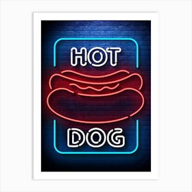 Hot Dog — Neon food sign, Food kitchen poster, photo art Art Print