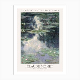 Pond With Water Lilies, Claude Monet Poster Art Print
