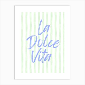 la dolce vita 2 Art Print