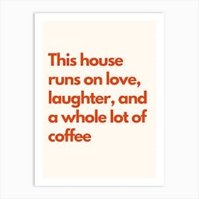 Whole Lot Of Laughter Kitchen Typography Cream Red Art Print