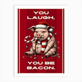 Grumpy Christmas Pig Sign Art Print