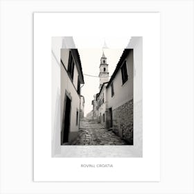 Poster Of Rovinj, Croatia, Black And White Old Photo 3 Art Print