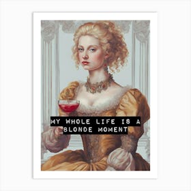 Blonde Moment Art Print