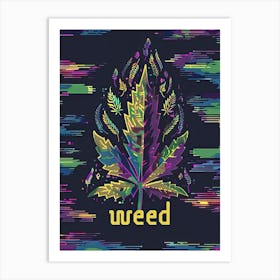 Weed Waves Art Print