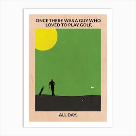 Golf Guy Art Print