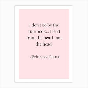 Princess Diana a Quote Art Print