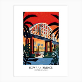 Howrah Bridge, West Bengal, India Colourful 1 Travel Poster Art Print