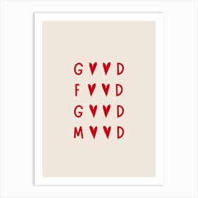 Good Food, Good Mood Art Print