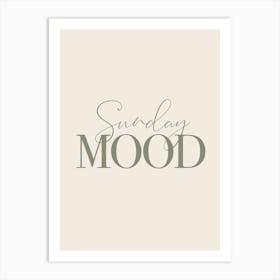 Sunday Mood Weekend Inspirational Typography Minimal Poster Print Art Lover Inspired Art Print